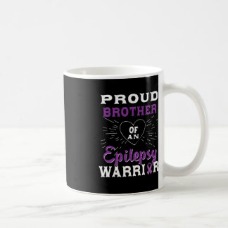 Proud Brother Of An Epilepsy Warrior Awareness 1 Coffee Mug