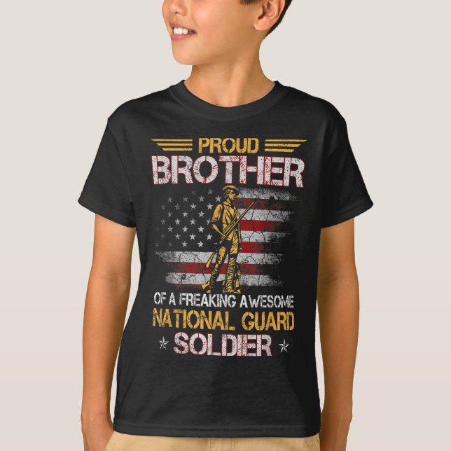 Proud Brother Of National Guard Soldier Veterans D T-Shirt (Front)