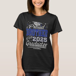 Proud Brother Of Two 2025 Graduates Twins Graduati T-Shirt