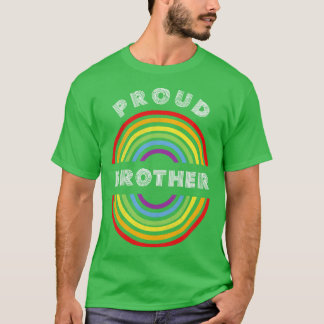 Proud brother Pride LGBT LGBTQ T LGBT Supporter P T-Shirt