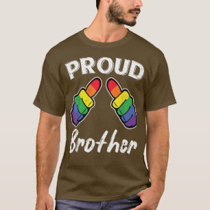 Proud Brother Pride Months Funny LGBT Pride Rainbo T-Shirt