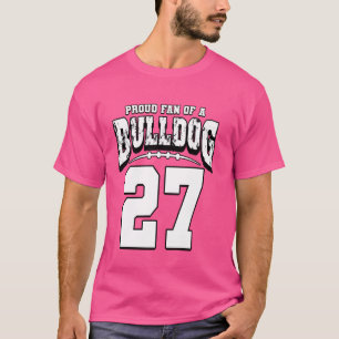 Proud Bulldog Football Fan Of Player 27 T-Shirt