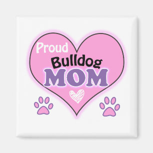 Proud Bulldog mum Magnet