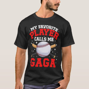 Proud Bysebyll Gaga Of A Bysebyll Player Gaga  T-Shirt