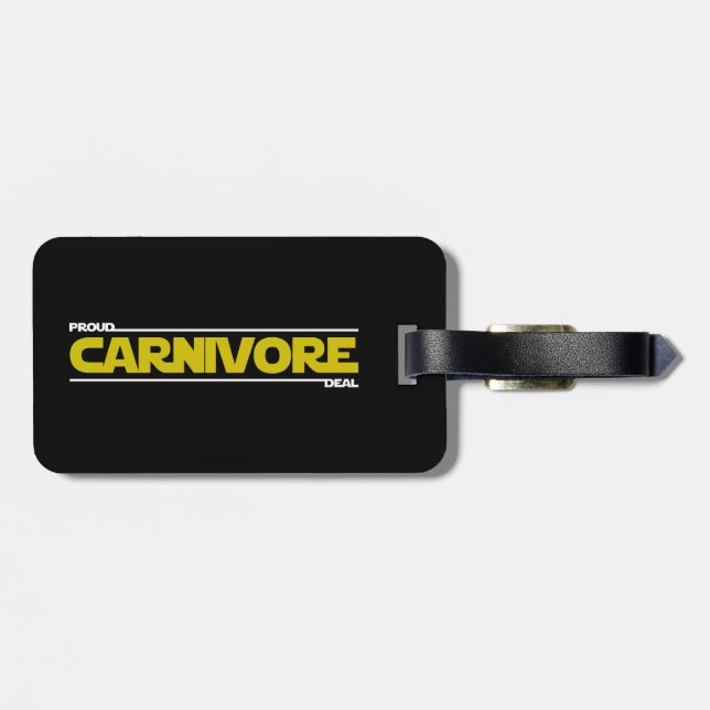 Proud Carnivore. Deal. Luggage Tag (Back Horizontal)