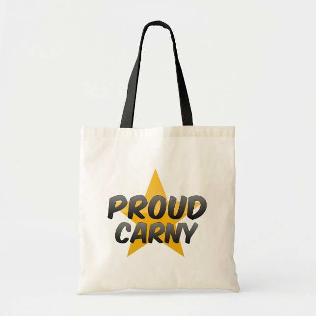 Proud Carny Tote Bag (Front)