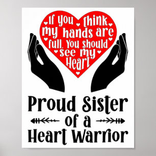 Proud Chd Warrior Sister Congenital Heart Disease Poster