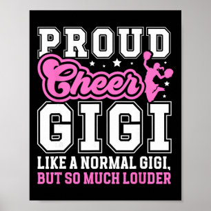 Proud Cheer Gigi Definition Gigi Of A Cheerleader Poster