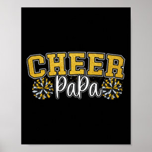 Proud Cheer Papa My Favorite Cheerleader Calls Me Poster