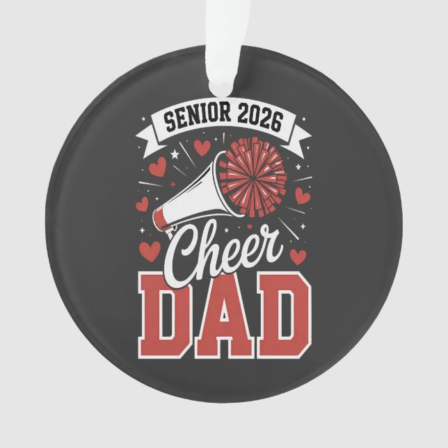 Proud Cheer Senior dad 2026 Ornament (Front)
