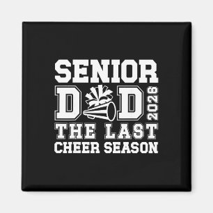 Proud Cheer Senior Dad Of A Senior Cheerleader Fat Magnet