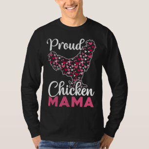 Proud Chicken Mama T-Shirt