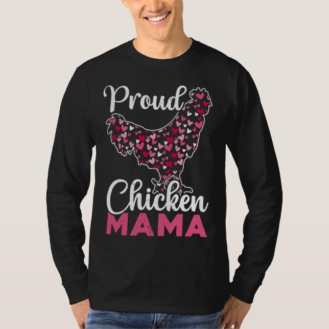 Proud Chicken Mama T-Shirt (Front)