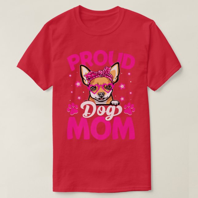 Proud Chihuahua Dog Mum Messy Bun Mothers Day T-Shirt (Design Front)
