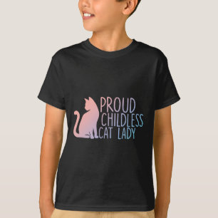 Proud Childless Cat Lady Cat Lovers  T-Shirt