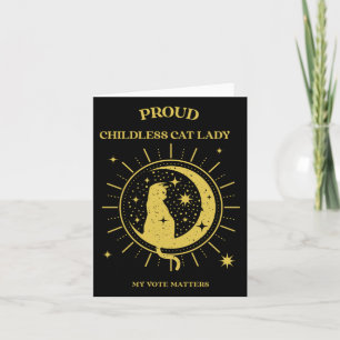 Proud Childless Cat Lady My Vote S Sticker Card