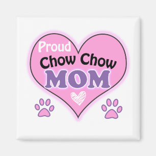 Proud Chow Chow mum Magnet