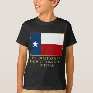 Proud Citizen of Texas T-Shirt