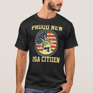 Proud Citizens Us American New Citizenship Usa Fla T-Shirt