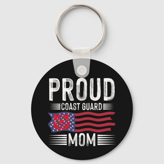 Proud Coast Guard Mum: Support Our Nation's Heroes Key Ring (Front)