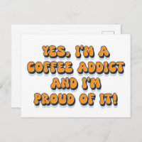 Proud coffee addict funny retro 1980s humour sayin