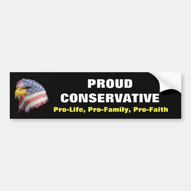 Proud Conservative Bumpersticker - Black Bumper Sticker (Front)