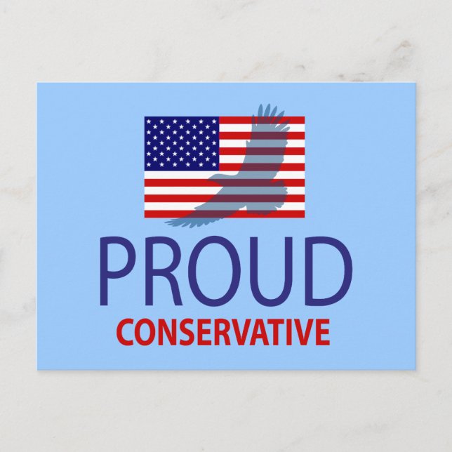 Proud Conservative Postcard (Front)