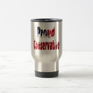 Proud Conservative Travel Mug