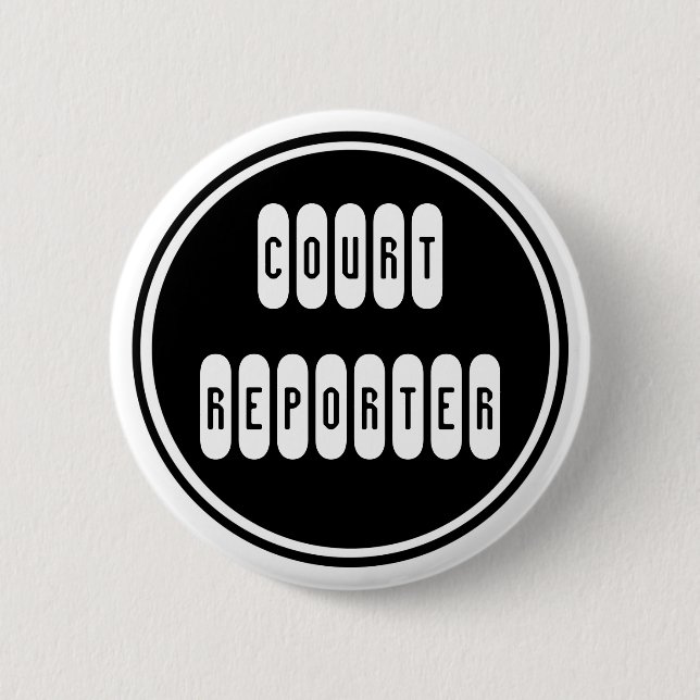 Proud Court Reporter black white simple button (Front)