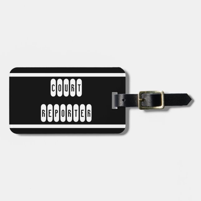 Proud Court Reporter travel luggage tag (Front Horizontal)