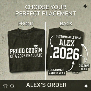 PROUD COUSIN Class of 2026 Personalised Graduation T-Shirt
