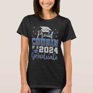 Proud Cousin Of 2024 Graduate Awesome Family Colle T-Shirt