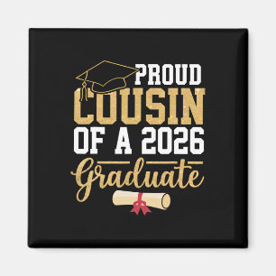 Proud Cousin Of A 2026 Graduate Senior Cl Of 2026 Magnet