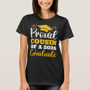 Proud Cousin Of A 2026 Personalised Graduation T-Shirt