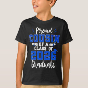 Proud cousin of a class of 2026 graduate seniorPro T-Shirt