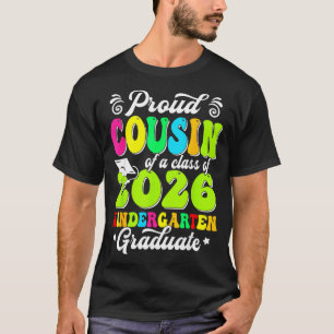 Proud cousin of a class of 2026 graduate seniorPro T-Shirt