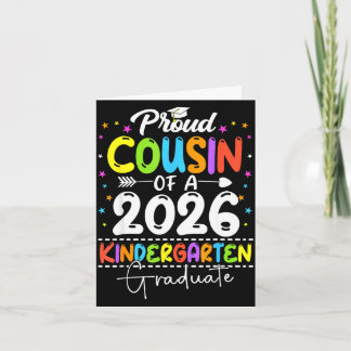 Proud cousin of a class of 2026 kindergartenProud  Card
