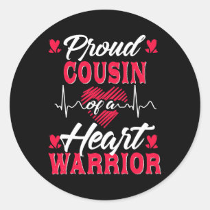Proud Cousin Of A Heart Warrior Chd Awareness  Classic Round Sticker
