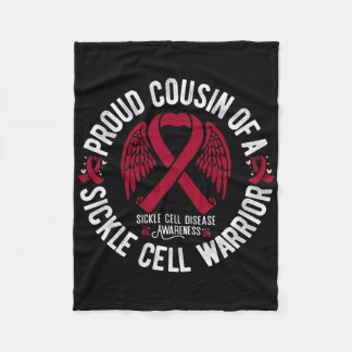 Proud Cousin Of A Sickle Cell Warrior Scd Awarenes Fleece Blanket