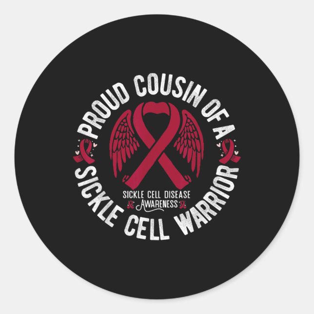 Proud Cousin Of A Sickle Cell Warrior Scd Classic Round Sticker (Front)