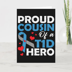 Proud Cousin Of A Type 1 Diabetes Hero Warrior Sup Card