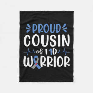Proud Cousin Of T1d Warrior Diabetes Awareness Blu Fleece Blanket