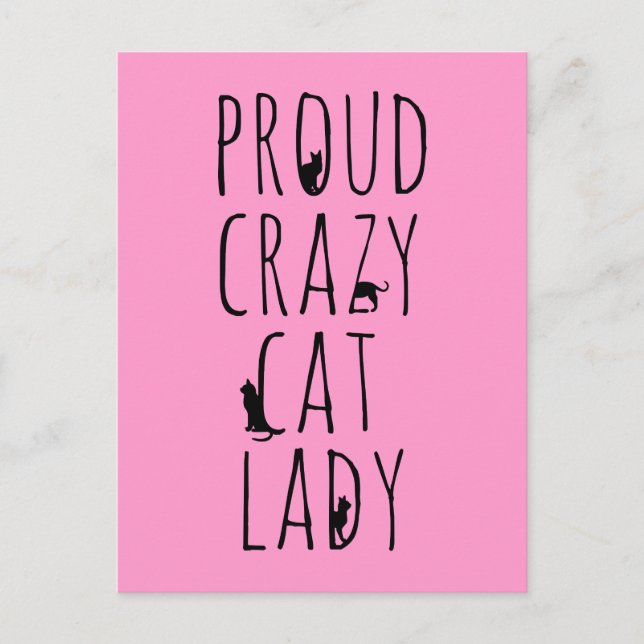 Proud Crazy Cat Lady Postcard (Front)