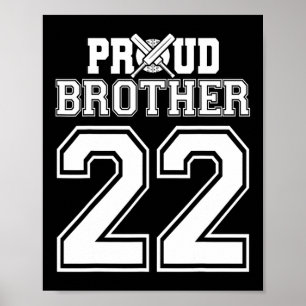 Proud Cricket Brother Number 22  Poster