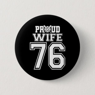 Proud Cricket Wife Number 76 6 Cm Round Badge