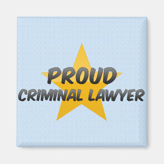Proud Criminal Lawyer Magnet
