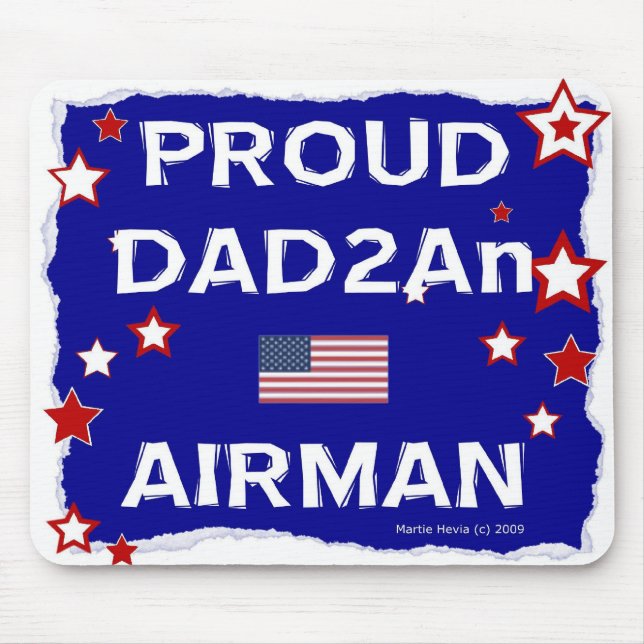 Proud DAD2An Airman - Mousepad (Front)