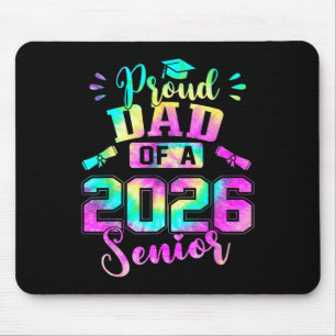Proud Dad 2026 Senior Graduation Diploma Learning  Mouse Pad
