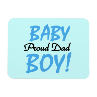 Proud Dad Baby Boy Gifts Magnet