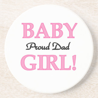 Proud Dad Baby Girl Gifts Coaster